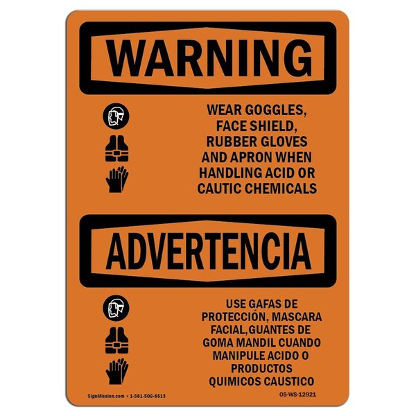 Signmission OSHA Sign, Wear Goggles Shield Gloves Acid Bilingual, 18in X 12in Decal, 18" W, 12" H, Landscape OS-WS-D-1218-L-12921